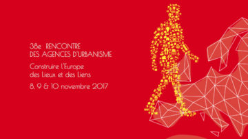 34me rencontre des agences d urbanisme Ii site de rencontre